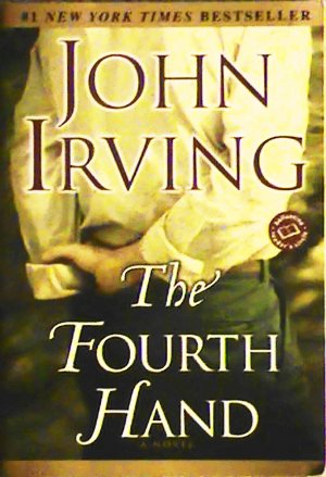 The Fourth Hand by John Irving