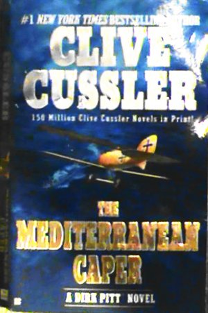 The Mediterranean Caper by Clive Cussler