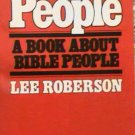 People A book About Bible People by Lee Roberson