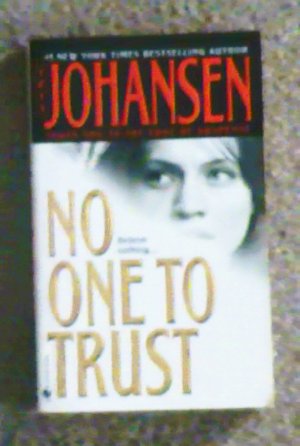 No One To Trust by  Iris Johansen