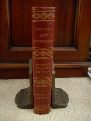 Bouvier's Law Dictionary Bladwin Century Edition