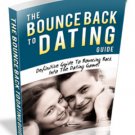 The Bounce Back To Dating Guide