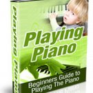 Beginners Guide To Playing The Piano