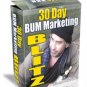 30 Day Bum Marketing Blitz