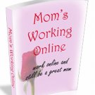 Mom's Working Online