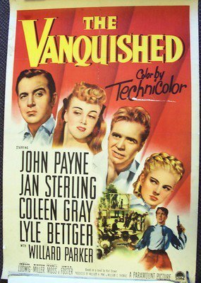 VANQUISHED John Payne WESTERN Poster Coleen Gray Original LINENBACKED 1953