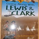 Going along with LEWIS & CLARK,western, explorers,NEW