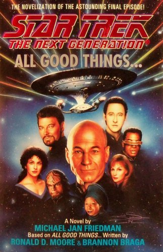 Star Trek: The Next Generation - All Good Things... (hardbound) - 0671500147
