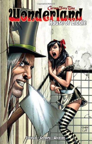 50% OFF - Grimm Fairy Tales Presents Wonderland House of Liddle by Raven Gregory - 978-0-9830404-5-3