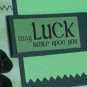 May Luck Smile Upon You