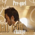 Four Words that Can Change Your Life Pre-Quel