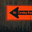 No Turning Back
