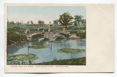 Bridge and Lily Pond Washington Park Milwaukee Wisconsin Postcard