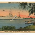 Cruiser Houston entering Buffalo River Houston Texas Postcard