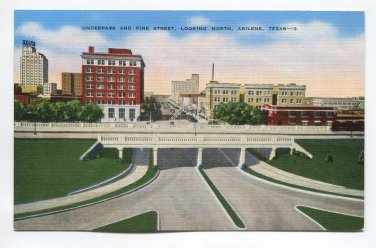 Underpass and Pine Street looking North Abilene Texas Postcard