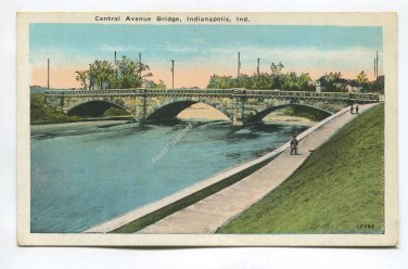 Central Avenue Bridge Indianapolis Indiana Postcard