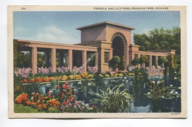 Pergola and Lily Pond Douglas Park Chicago Illinois Postcard