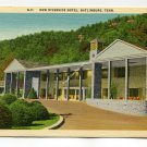 New Riverside Hotel Gatlinburg Tennessee Postcard