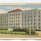 Fort Hamilton Hospital Hamilton Ohio Postcard