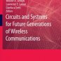 Circuits and Systems for Future Generations of Wireless