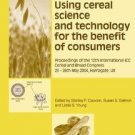 Using Cereal Science and Technology for the Benefit ...