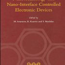 Nanotechnology and Nano-Interface Controlled Electro...