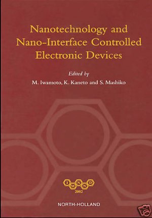 Nanotechnology and Nano-Interface Controlled Electro...