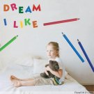 Dream I Like Wall Stickers SP-S07010