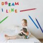 Dream I Like Wall Stickers SP-S07010