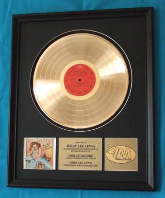 JERRY LEE LEWIS GOLD RECORD AWARD - PRESENTED TO: JERRY LEE LEWIS
