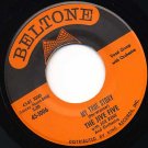 JIVE FIVE When I Was Single/My True Story 45 Beltone