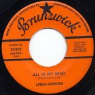 LINDA HOPKINS I Diddie Dum Dum / All In My Mind 45 Brunswick