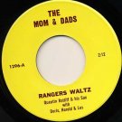 MOM AND DADS Rangers Waltz / Anytime 45 Record