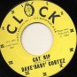 DAVE 'BABY' CORTEZ Cat Nip / Talk is Cheap. Clock Records 45