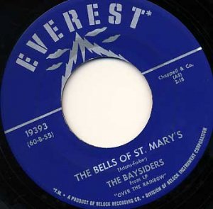 BAYSIDERS Bells of St. Mary's / Comin' Thru the Rye 45 EVEREST