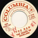 DUKES OF DIXIELAND 60's Promo RARE Too Bad / What's the Time