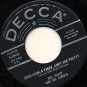 BILL HALEY AND HIS COMETS Ooh! Look-A There, Ain't She Pretty / Joey's Song 45 DECCA