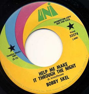 BOBBY SKEL Help Me Make It Through The Night / A Woman Has a Way 45 UNI promo