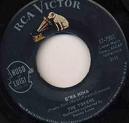 THE TOKENS Weeping River / B'wa Nina 45 RCA