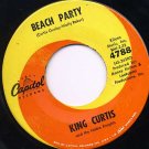 KING CURTIS Beach Party / Turn 'Em On 45 Capitol