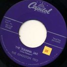KINGSTON TRIO Tijuana Jail / Oh Cindy 45 Capitol
