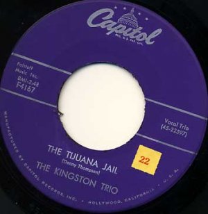 KINGSTON TRIO Tijuana Jail / Oh Cindy 45 Capitol