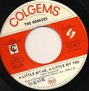 MONKEES A Little Bit Me, A Little Bit You / The Girl I Knew Somewhere 45 Colgems