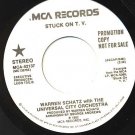 WARREN SCHATZ Stuck on T. V. double sided promo 45 MCA