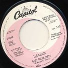 THE KNACK Baby Talks Dirty / End of the Game 45 Capitol