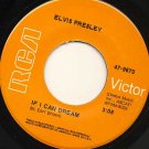 ELVIS PRESLEY If I Can Dream / Edge of Reality 45 RCA