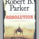 LARGE PRINT WESTERN Robert B. Parker - Resolution, ExLibr HC