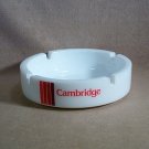 Cambridge Cigarette Advertising Ashtray white with logo 5 5/8 inch round