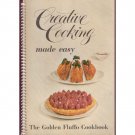 Creative Cooking Made Easy The Golden Fluffo Cookbook 1956