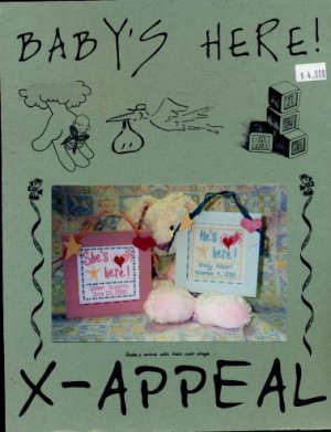 X-Appeal 'Baby's Here!' Cross Stitch Pattern